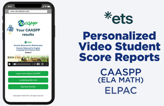 Cell phone open to a web page that says 'Your CAASPP results' with a caption next to it that says 'Personalized Video Student Score Reports.'